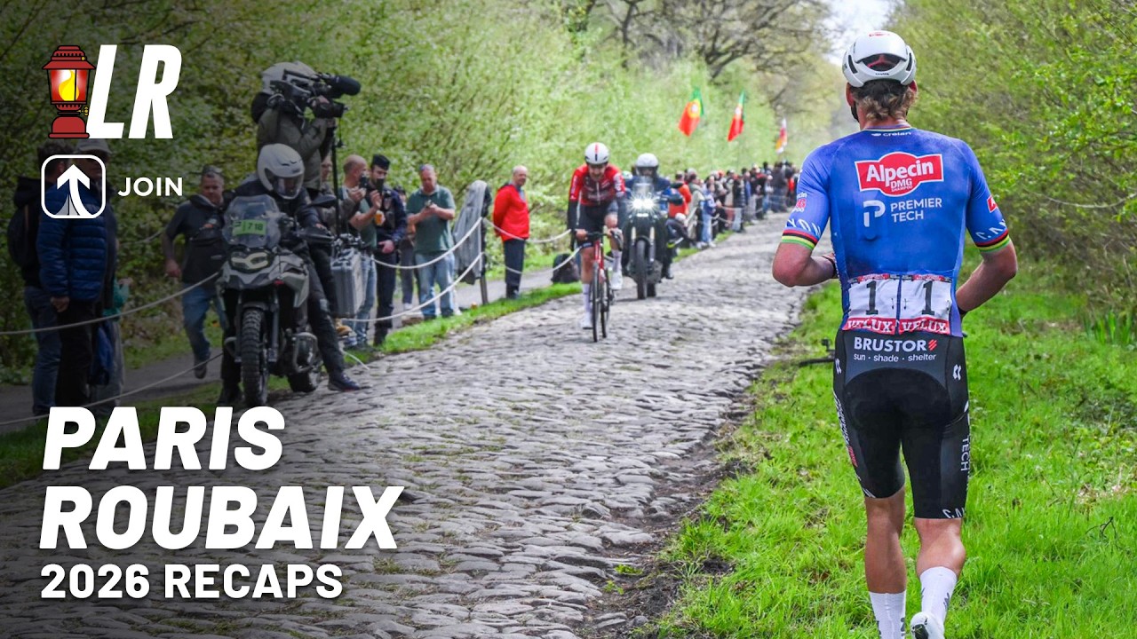 Chaos In Trouée d'Arenberg | Paris-Roubaix 2026 Recap | Lanterne Rouge Cycling Podcast