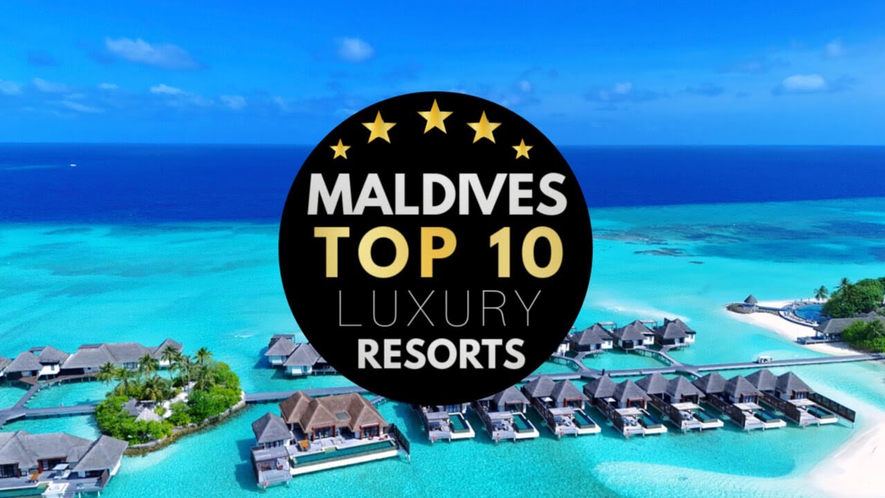 Top 10 Luxury Resorts in the Maldives 2026 🏝️