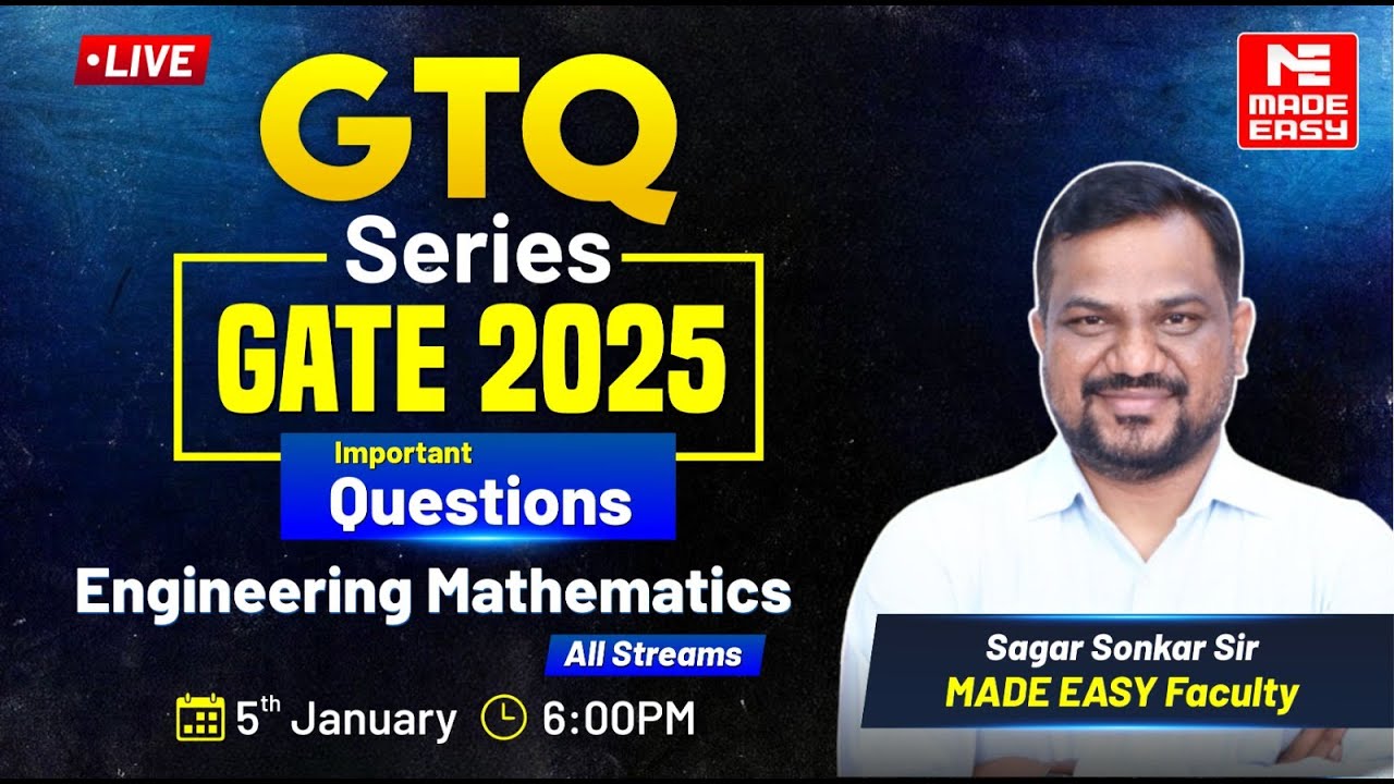 GATE 2025 Engineering Math GTQ Series | All Streams | MADE EASY