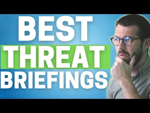 Top 5 Cybersecurity Threat Briefings (Effective Cybersecurity Intel)