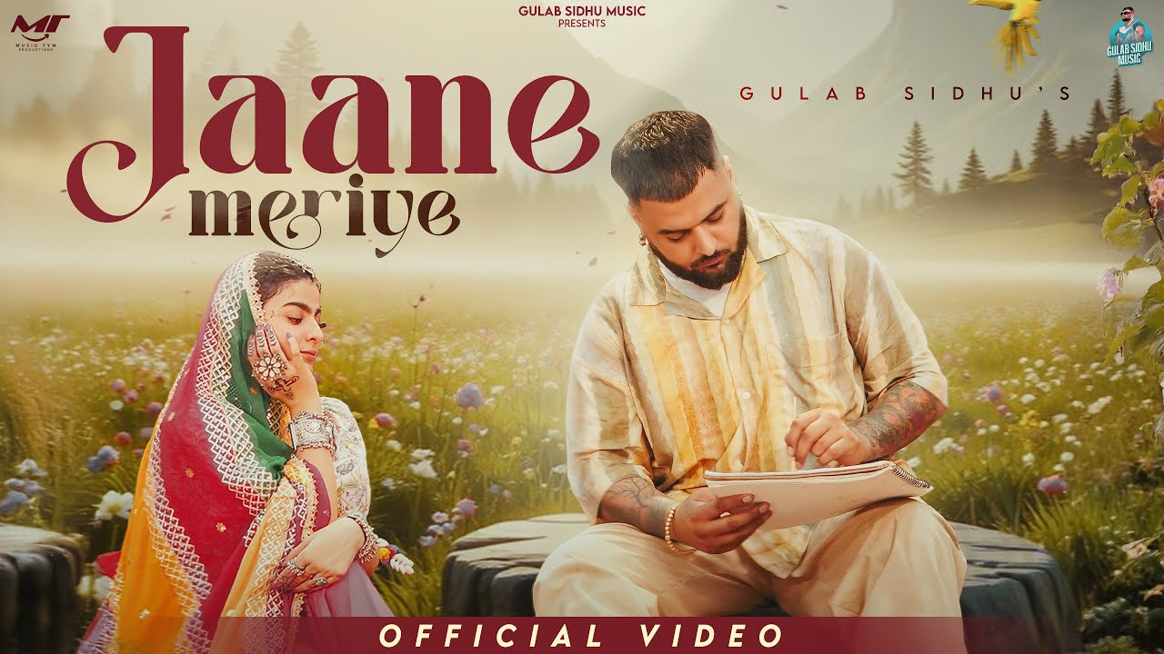 🎶 Jaane Meriye - Official Punjabi Song 2025 | Gulab Sidhu & Mahi Sharma