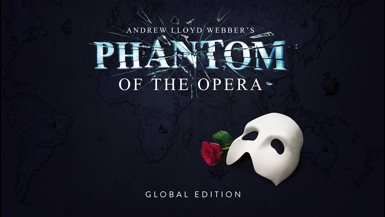 The Phantom of the Opera (Global Edition) 🎭