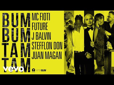 MC Fioti, Future, J Balvin, Stefflon Don, Juan Magán - Bum Bum Tam Tam