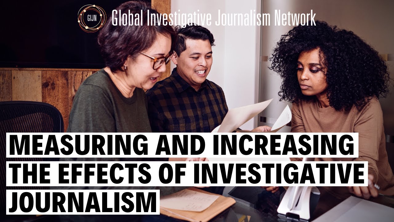 Boosting the Impact of Investigative Journalism: Strategies to Measure and Enhance Effectiveness 🕵️♂️