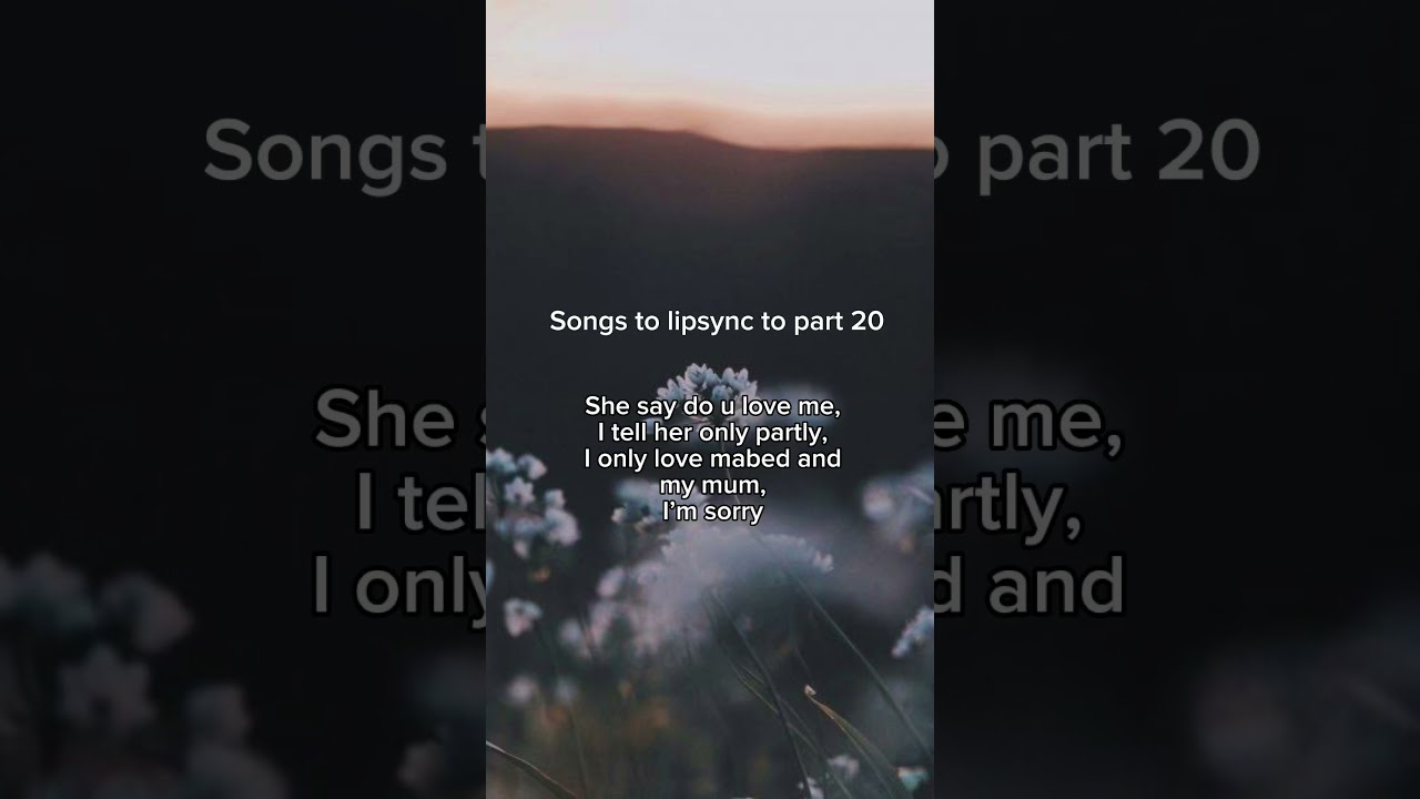 Top Lipsync Songs Part 20 🎤