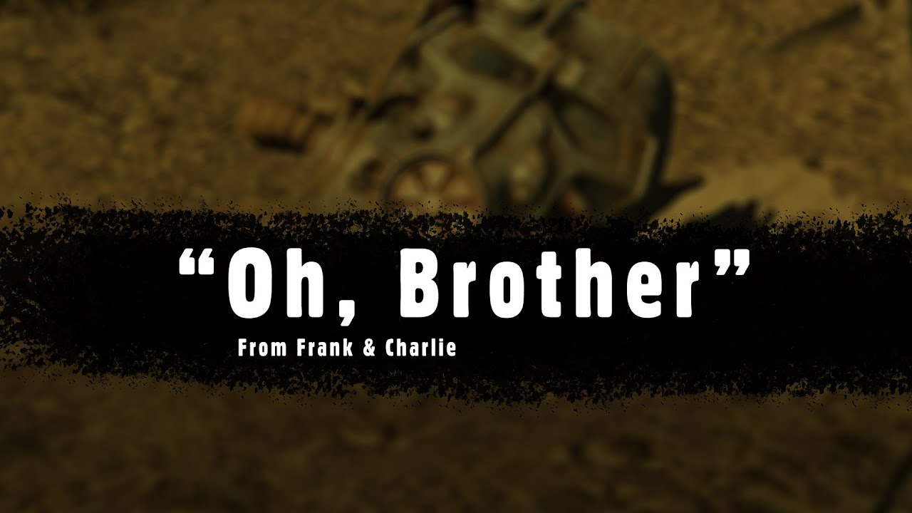 Oh, Brother (On Your Own) - Original Song from Frank & Charlie Take the Wasteland
