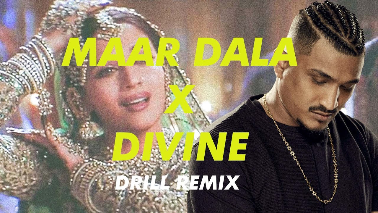 Maar Dala X Divine | Refix/Remix of Bollywood Song from Devdas