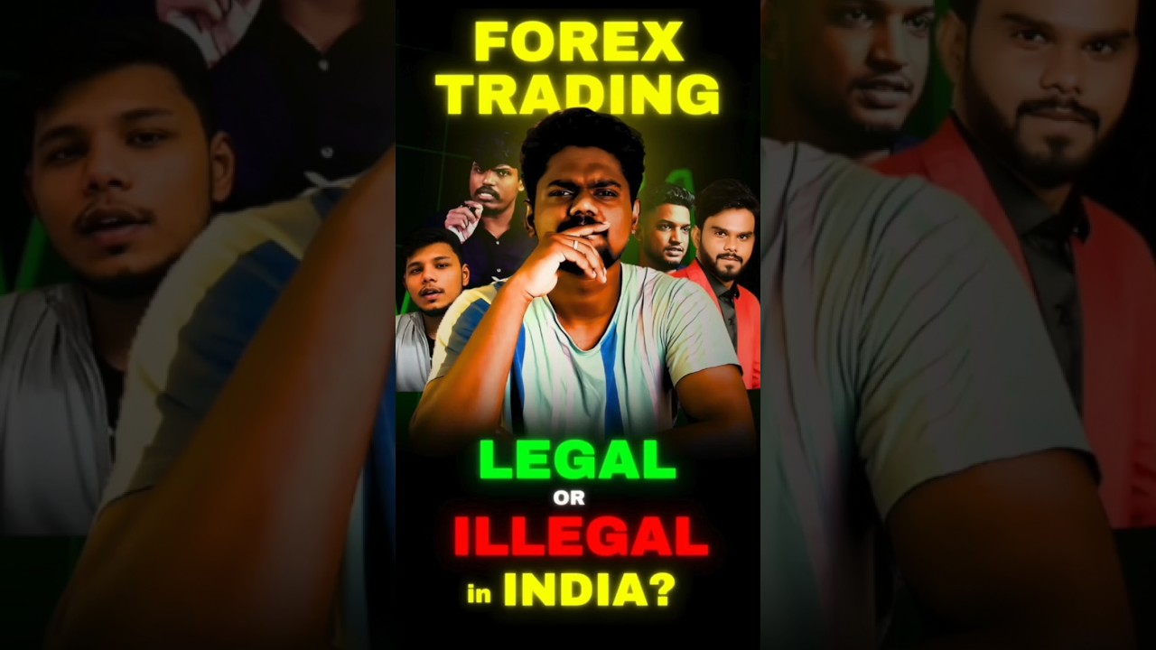 Forex Trading in India: Is It Legal? 🇮🇳