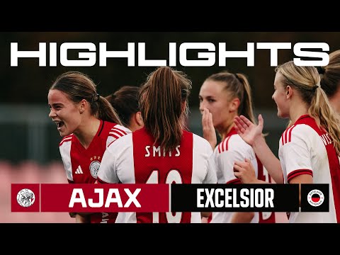 Tolhoek, Spitse & Van Koppen ⚽️✅ | Highlights Ajax Vrouwen - Excelsior | Vrouwen Eredivisie