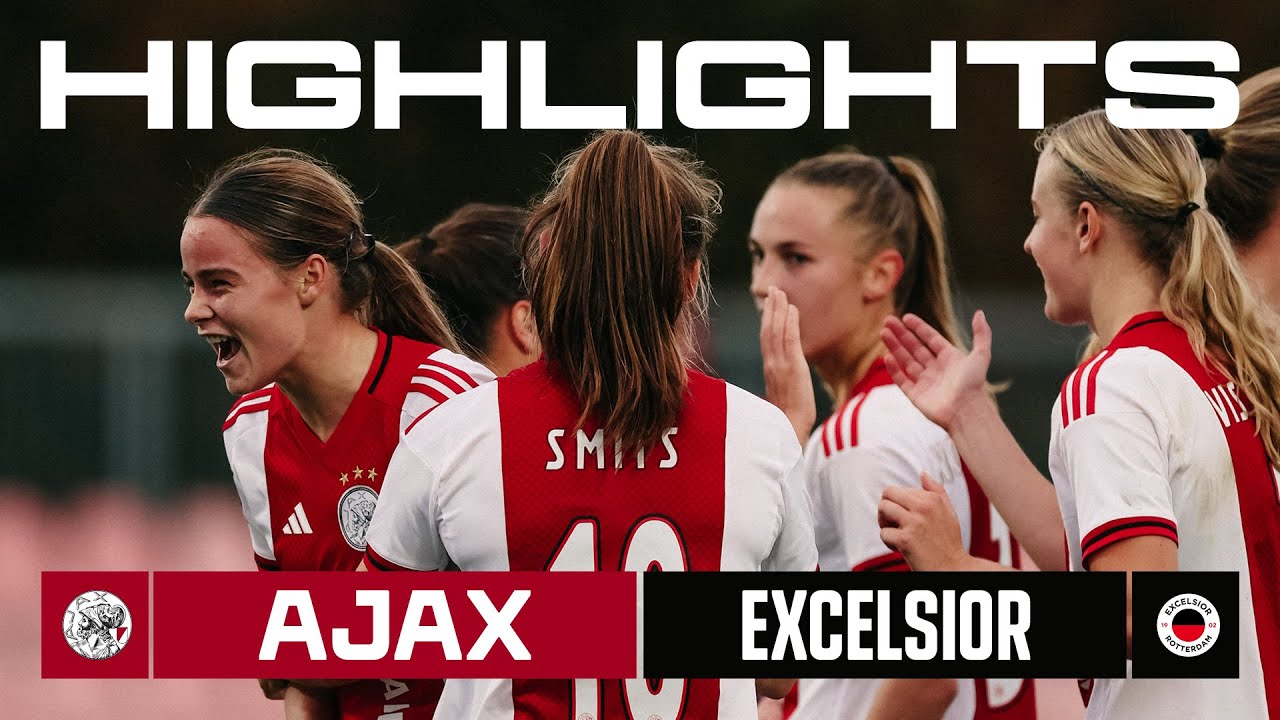 Ajax Vrouwen vs. Excelsior | Spannende Highlights & Goals ⚽️