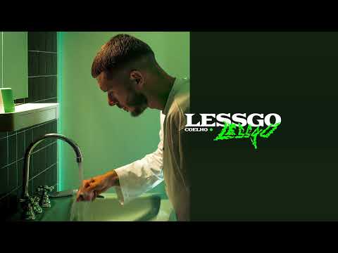 Coelho - LESSGO (Audio)