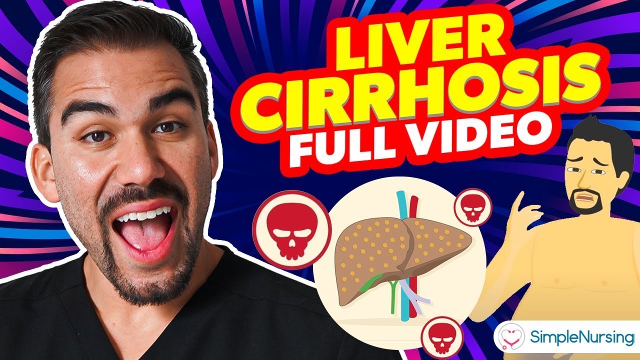 Cirrhosis of the Liver Simplified: Pathophysiology, Symptoms, & NCLEX Nursing Tips