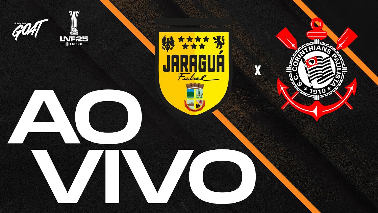 JARAGUÁ X CORINTHIANS | FINAL | LIGA NACIONAL DE FUTSAL - LNF 2025 | AO VIVO E COM IMAGENS