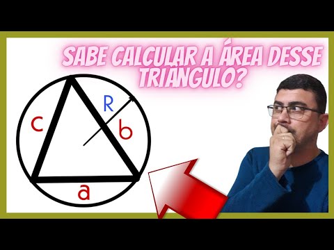 ÁREA DO TRIÂNGULO DE LADOS A,B E C INSCRITO NUMA CIRCUNFERÊNCIA DE RAIO R