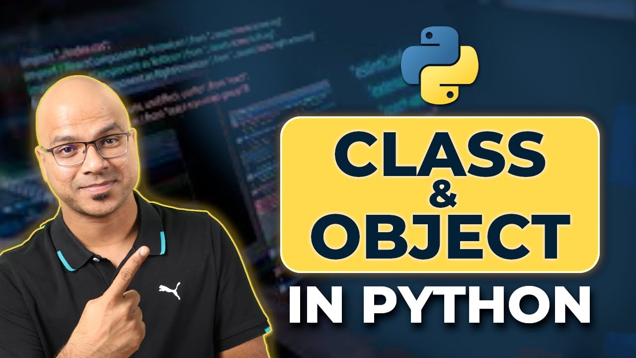 Python Tutorial for Beginners: Classes & Objects