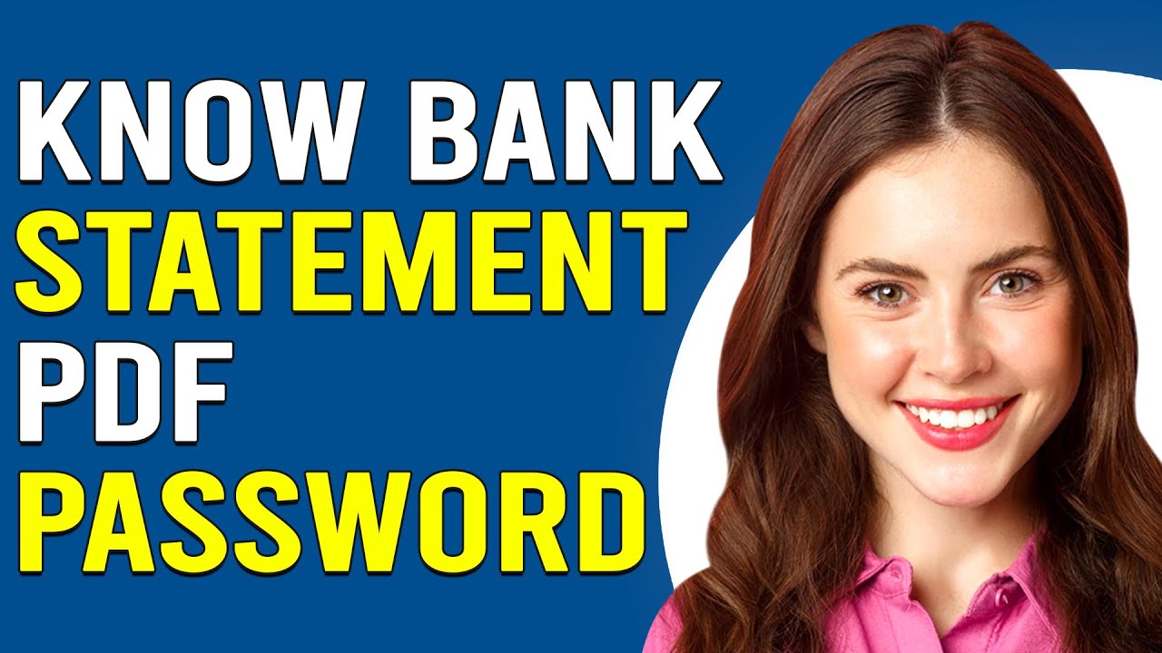 Find Your Bank Statement PDF Password 🔐