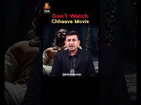 Don't Watch Chhaava Movie | @shubhankarmishraofficial | #chhavva #martha #youtubeshorts #movie