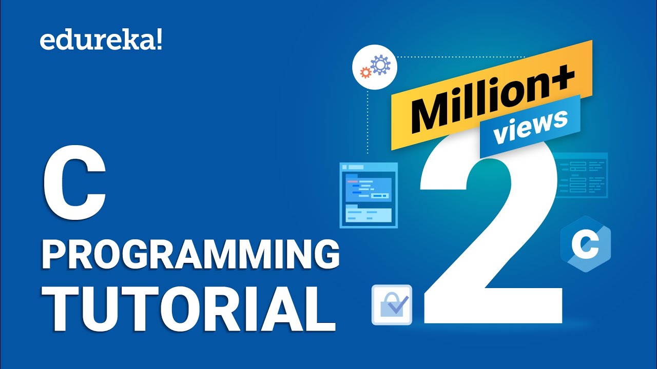 Learn C Programming for Beginners | Free Edureka Tutorial ๐
