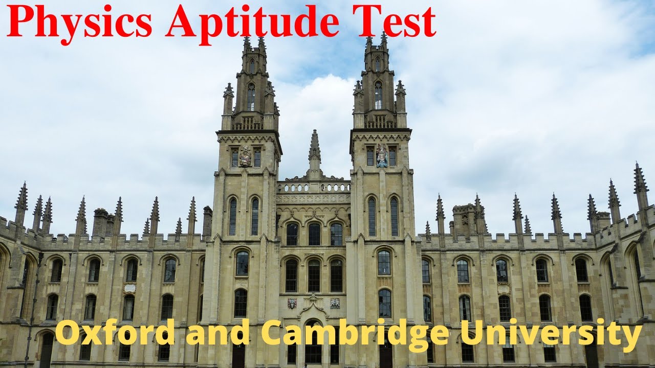 Physics Aptitude Test (PAT) for Oxbridge | A&J Education