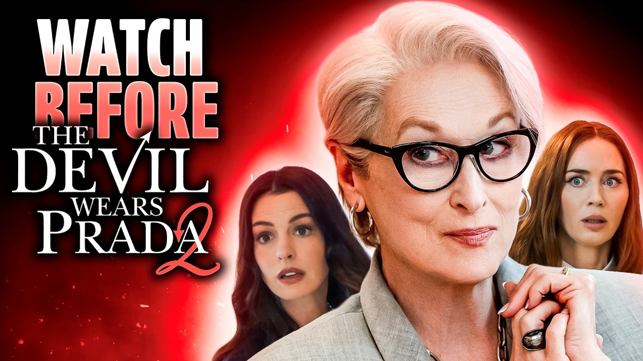 Devil Wears Prada 2 Recap: What to Know 🎬