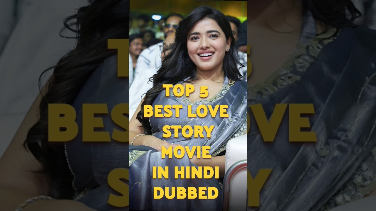 Top 5 South Indian Love Story Movies 🎬