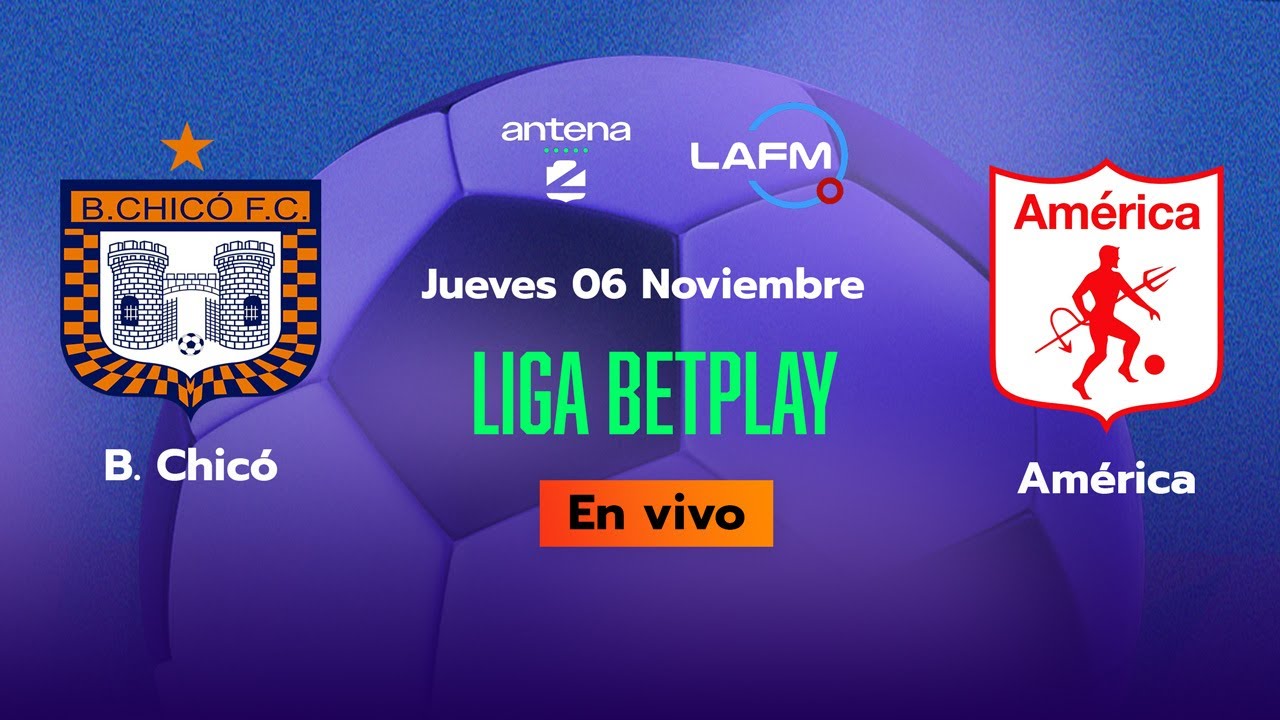 Transmisión en Vivo: Boyacá Chicó vs. América ⚽ con Quique Barona, Jeferson Piña y Sebastián Villa