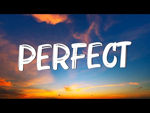 Perfect - Ed Sheeran (Lyrics) || Lewis Capaldi, John Legend (Mix Lyrics)