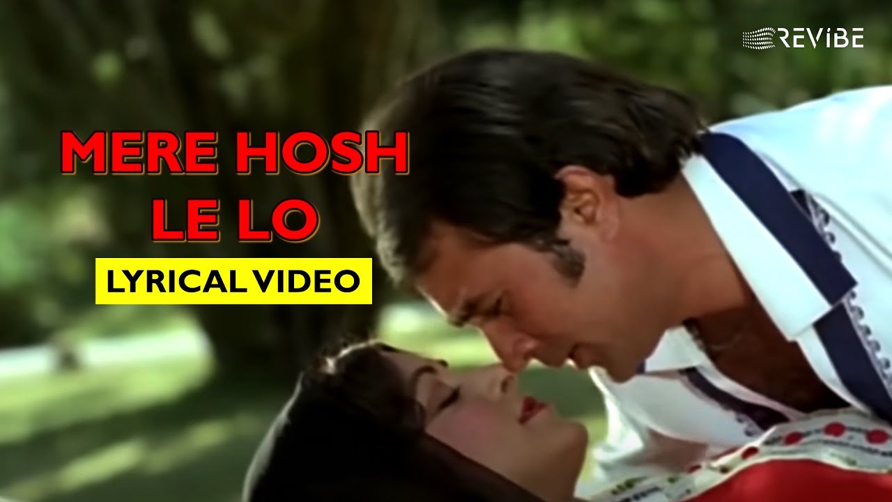 Mere Hosh Ley Lo (Lyric Video) – Classic Romantic Duet by Kishore Kumar & Asha Bhosle 🎶