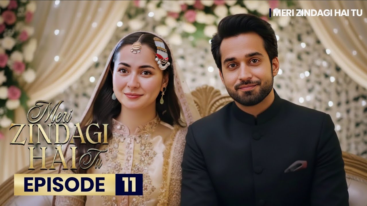 Meri Zindagi Hai Tu Ep 11 Full Teaser & Review 🎥