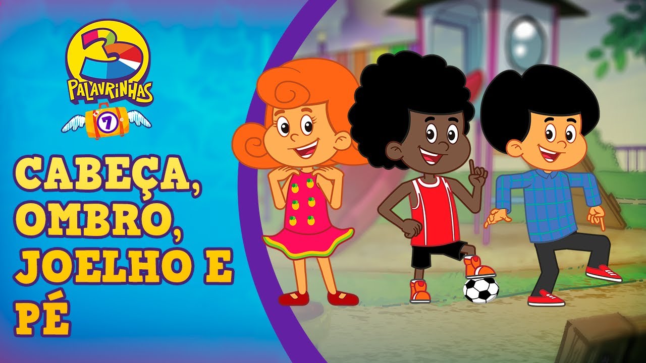 Cabeça, Ombro, Joelho e Pé - Volume 7 🎶