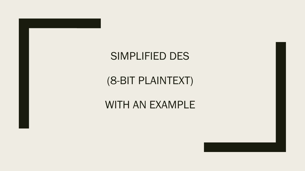 Learn Simplified Data Encryption Standard (S-DES) with Easy 8-bit Example 🔐