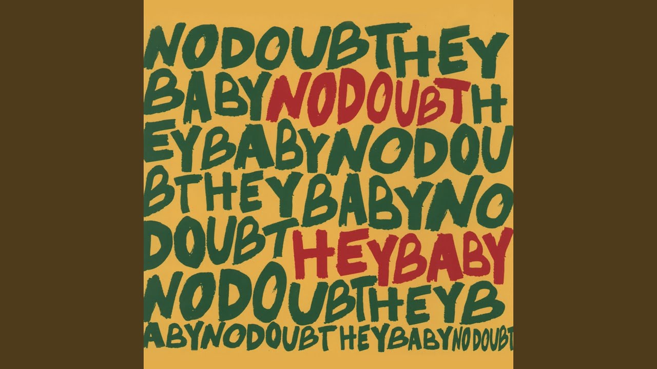 No Doubt - Hey Baby (2001) πΆ