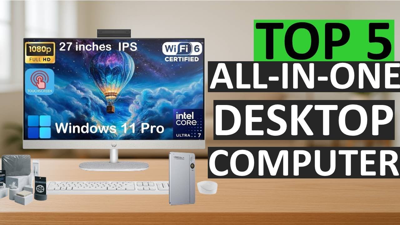 Top 5 All-in-One Desktop PCs for 2025 🖥️
