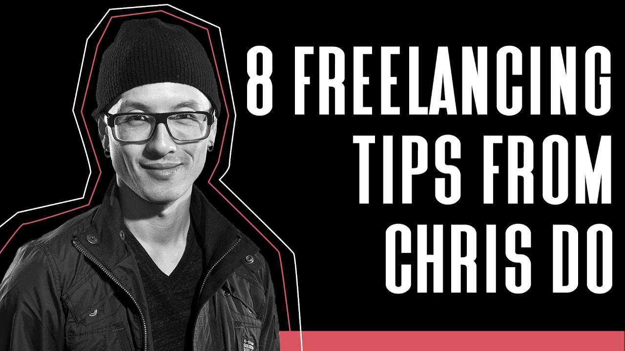 8 Tips for Freelance Success with Chris Do