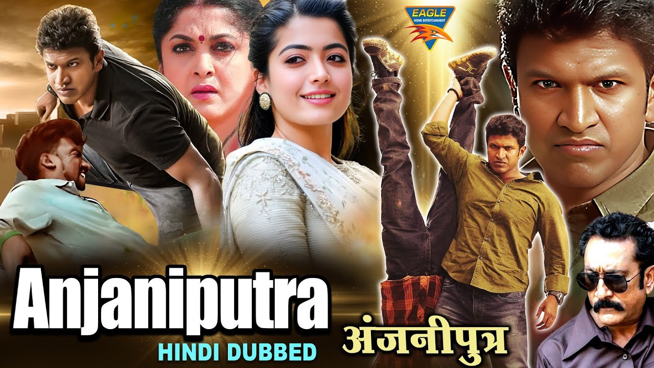 Anjani Puthra | Rashmika Mandanna, Puneeth Rajkumar, Ramya Kirshnan | Hindi Dubbed Action Movie |