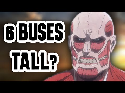 How Big are the Titans in Attack on Titan?