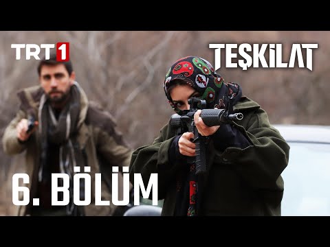 Teşkilat 6. Bölüm