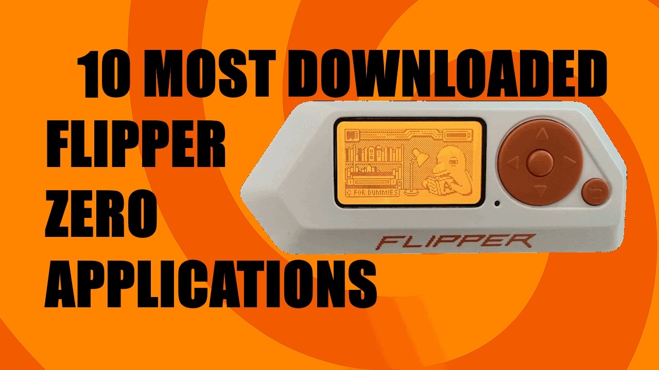 Top 10 Flipper Zero Apps 📱