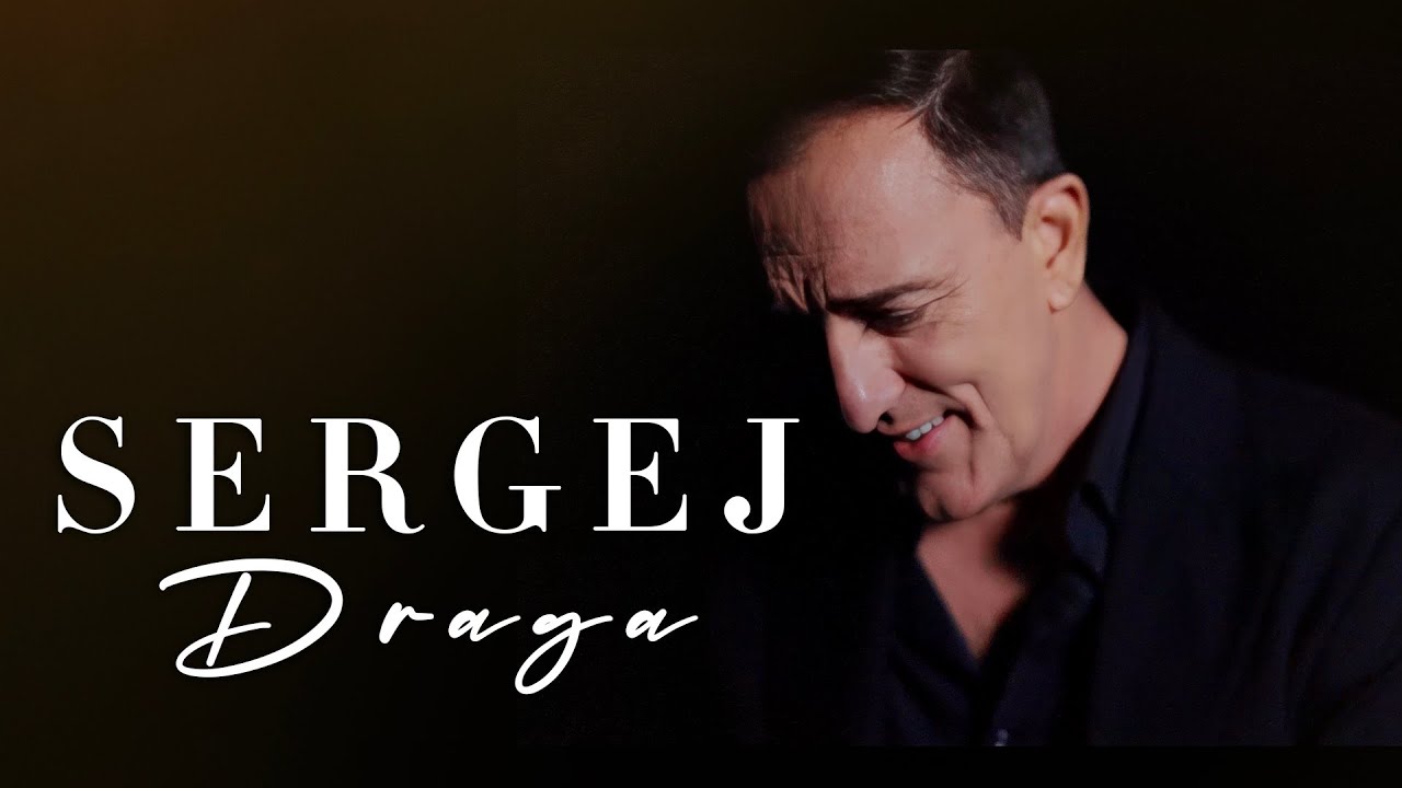 Sergej - Draga (Official Video 2024) 🎶
