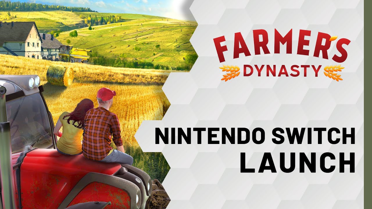 Farmer's Dynasty Launches on Nintendo Switch 🚜