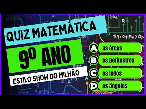 QUIZ DE MATEMÁTICA 9º ANO | QUIZ VIRTUAL | QUANTAS VOCÊ ACERTA?