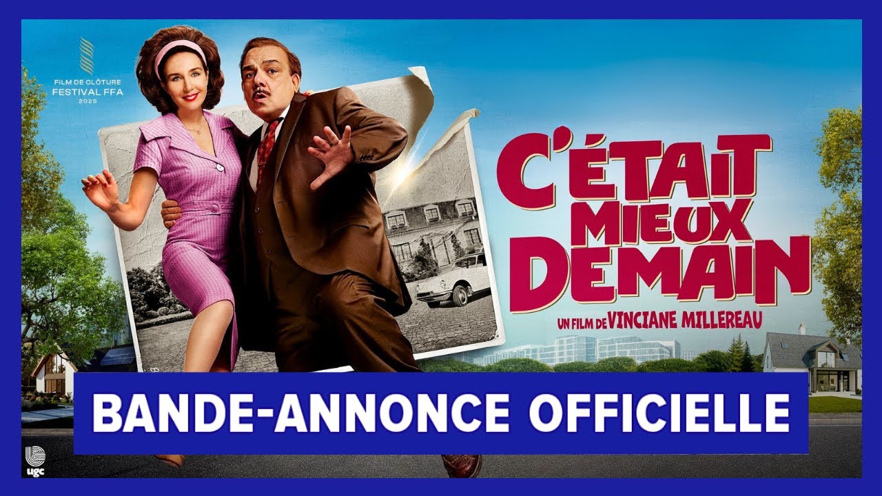 C'était mieux demain - Bande-annonce officielle - UGC Distribution
