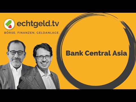 Bank Central Asia | echtgeld.tv vom 20.05.25