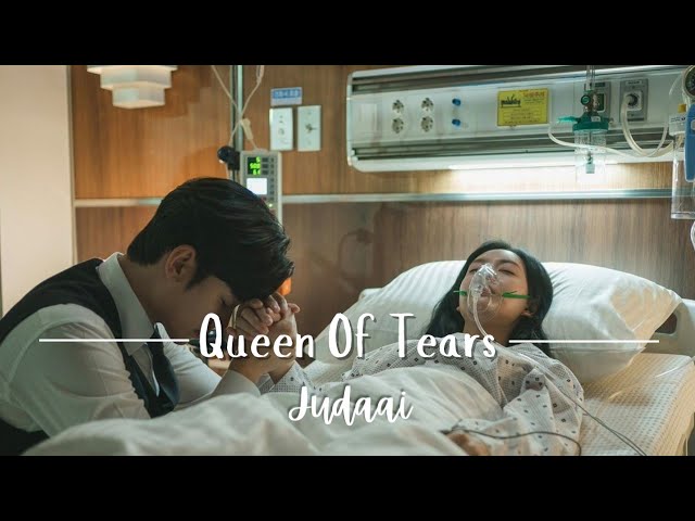 Queen Of Tears Sad Edit | Emotional K-Drama Scene 🥺 | Juddai 2024 Mix by Shilpi Singh