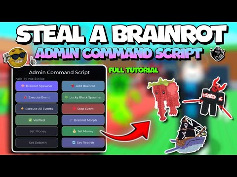 [✅ TUTORIAL] Steal a Brainrot ADMIN COMMAND SCRIPT 🧠 | KEYLESS | BRAINROT SPAWNER | ADMIN ABUSE 