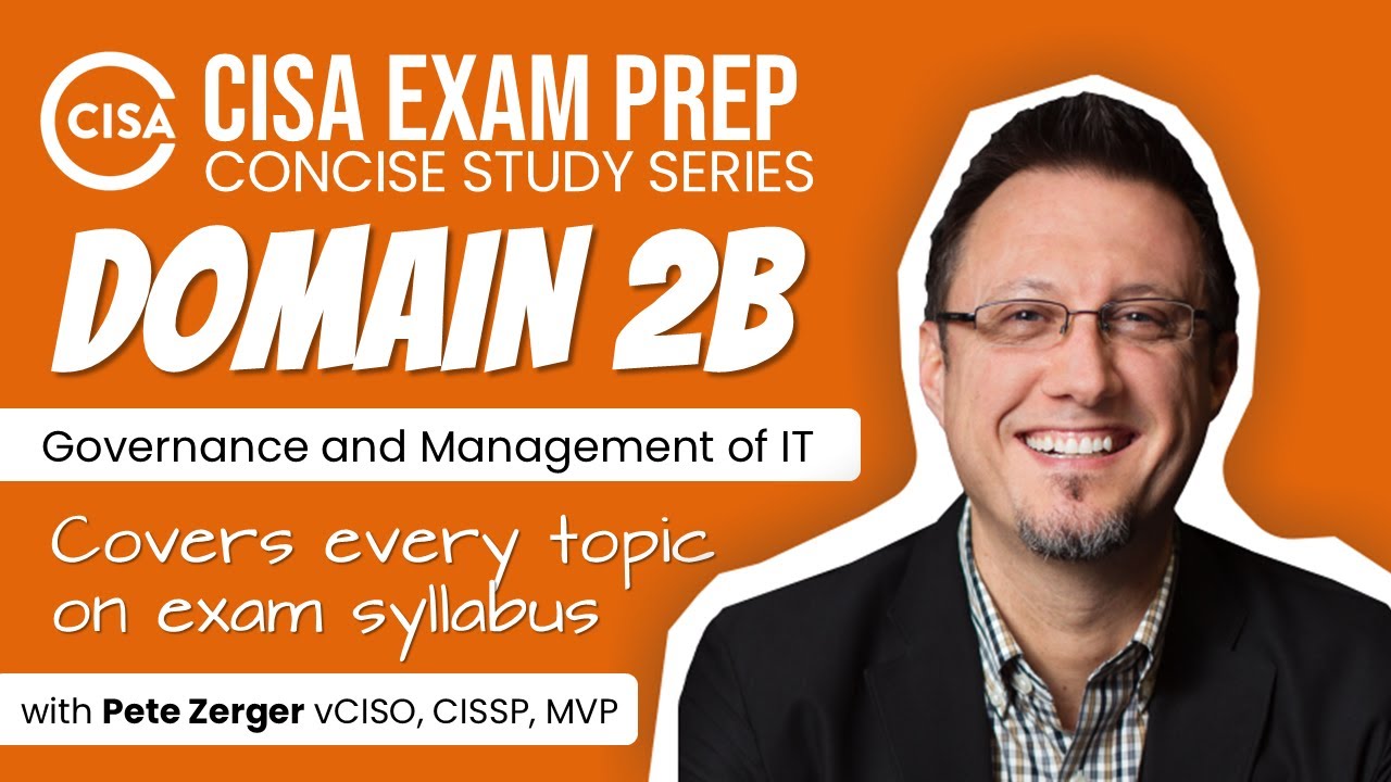 CISA Domain 2B IT Management Prep 📚