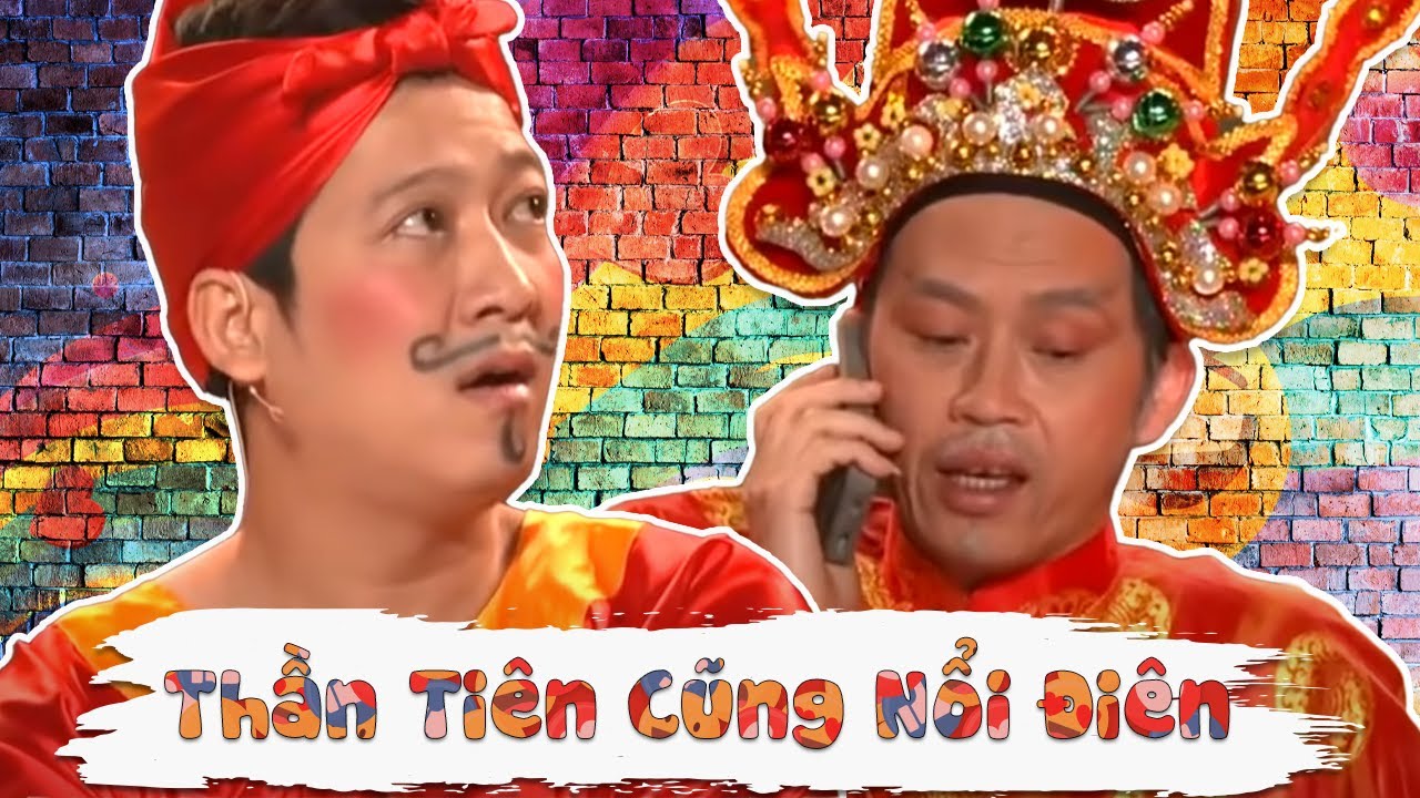 Hài Kịch PBN 119 'Thần Tiên Nổi Điên' 🎭