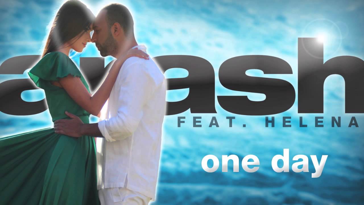 Arash & Helena - One Day 🎶