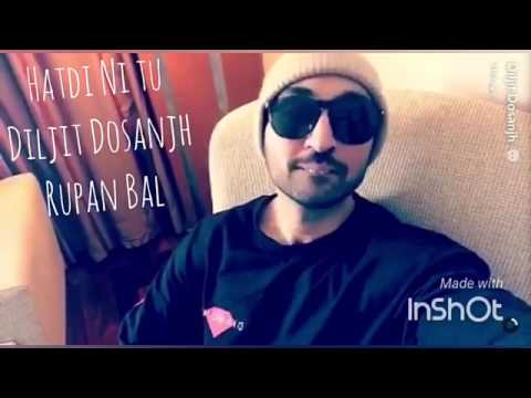 Hatdi Ni Tu | Diljit Dosanjh & Rupan Bal Music Video Returns 🎶