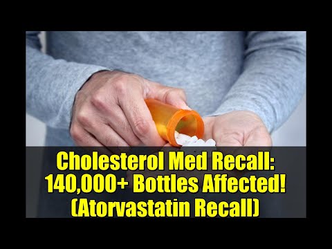 Cholesterol Med Recall: 140,000+ Bottles Affected! (Atorvastatin Recall)